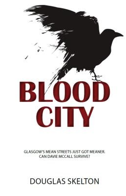 Blood City (Skelton Douglas)(Paperback / softback)