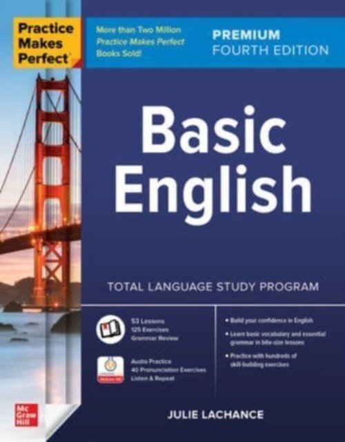 Practice Makes Perfect: Basic English, Premium Fourth Edition (LaChance Julie)(Paperback)