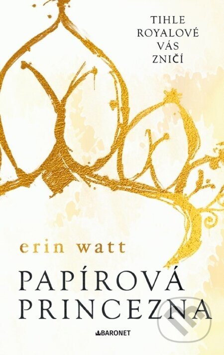 Papírová princezna - Erin Watt