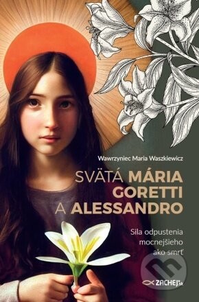 Svätá Mária Goretti a Alessandro - Wawrzyniec Maria Waszkiewicz