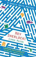 Hey Sherlock! (Mason Simon)(Paperback / softback)