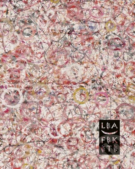 Lea Fekete - Eva Hasalová a kol.