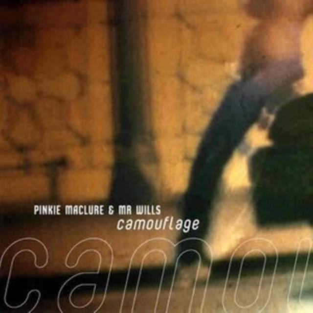 Camouflage (Pinkie Maclure & Mr Wills) (Vinyl / 7
