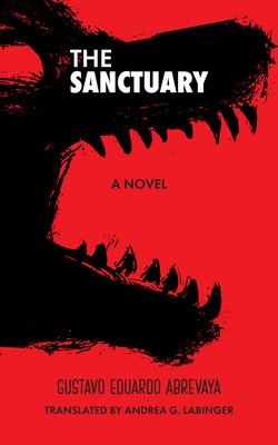 The Sanctuary (Abrevaya Gustavo Eduardo)(Paperback)