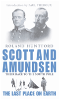 Scott And Amundsen - The Last Place on Earth (Huntford Roland)(Paperback / softback)