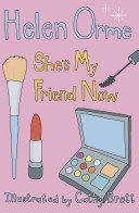 She's My Friend Now (Orme Helen)(Paperback / softback)