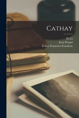 Cathay (Pound Ezra)(Paperback)