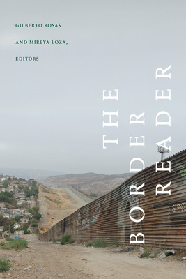 The Border Reader (Rosas Gilberto)(Paperback)