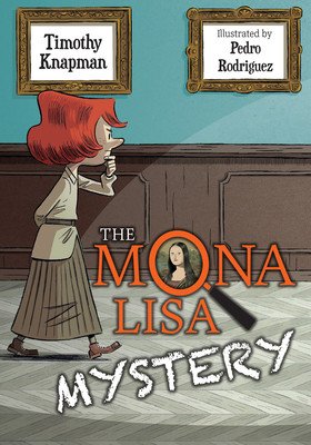 Big Cat for Little Wandle Fluency -- The Mona Lisa Mystery (Knapman Timothy)(Paperback)