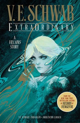 Extraordinary Anniversary Edition (Signed) (Schwab V. E.)(Pevná vazba)