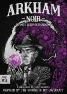 Ludonova Arkham Noir: Case #3 – Infinite Gulfs of Darkness