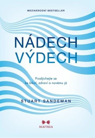 NÁDECH, VÝDECH - Stuart Sandeman - e-kniha