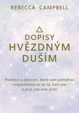 Dopisy hvězdným duším - Rebecca Campbell - e-kniha