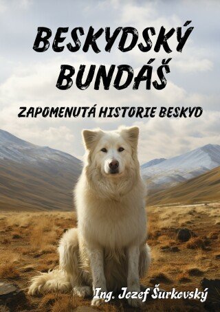 Beskydský bundáš - Jozef Šurkovský - e-kniha