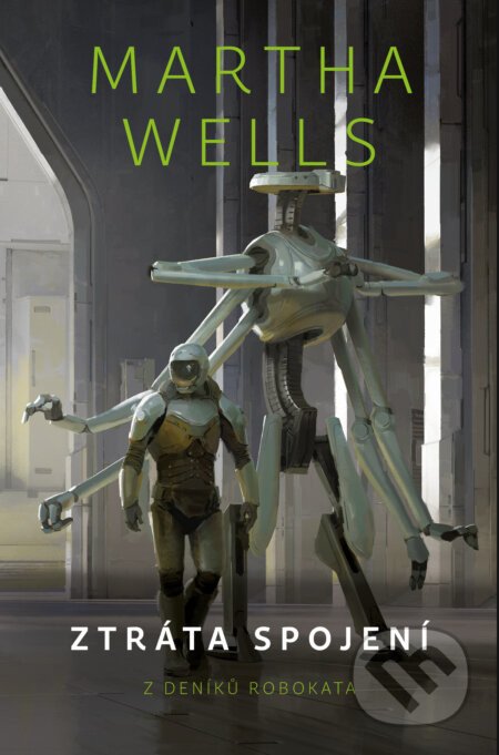 Ztráta spojení - Martha Wells