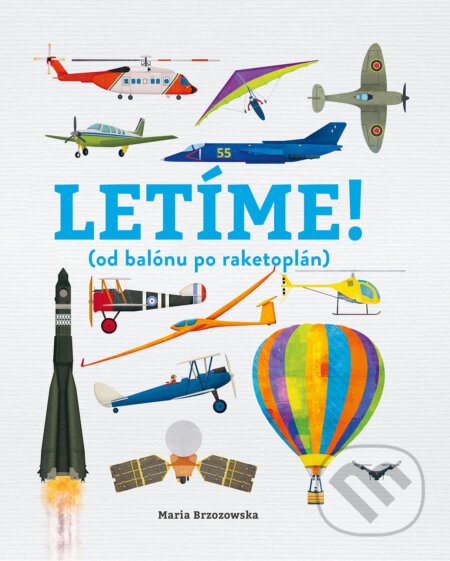 Letíme! - Bryony Davies , Maria Brzozowska (Ilustrátor)