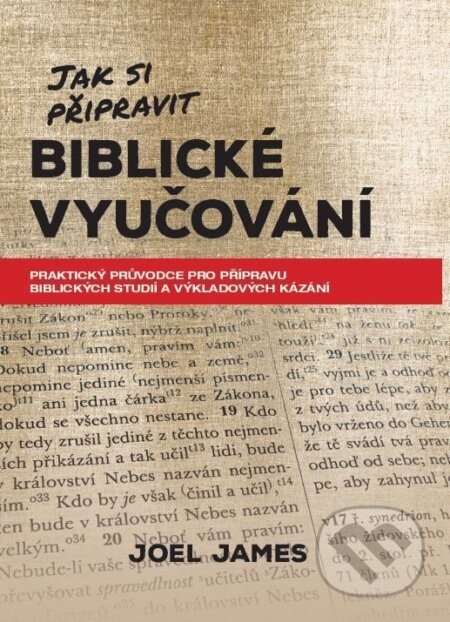 Jak si připravit biblické vyučování - Joel James