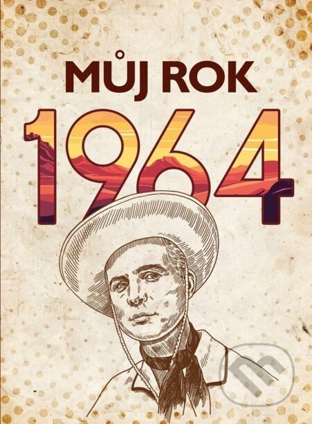 Můj rok 1964 - BIZBOOKS