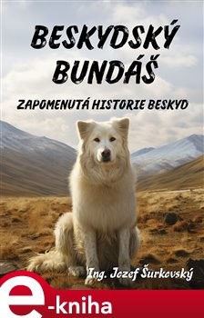 Beskydský bundáš - Jozef Šurkovský