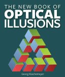 The New Book of Optical Illusions (Ruschemeyer Georg)(Paperback)