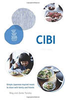 Cibi: Simple Japanese-Inspired Meals to Share with Family and Friends (Tanaka Meg)(Pevná vazba)