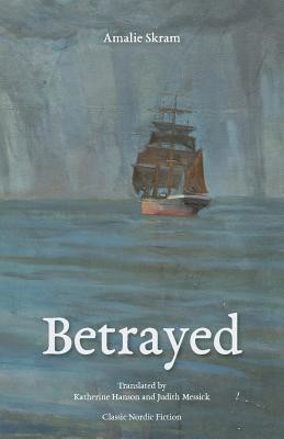 Betrayed (Skram Amalie)(Paperback)