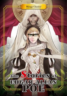 Manga Classics Stories of Edgar Allan Poe: New Edition (Poe Edgar Allan)(Paperback)