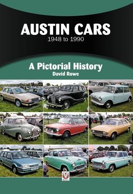 Austin Cars 1948 to 1990: A Pictorial History (Rowe David)(Paperback)