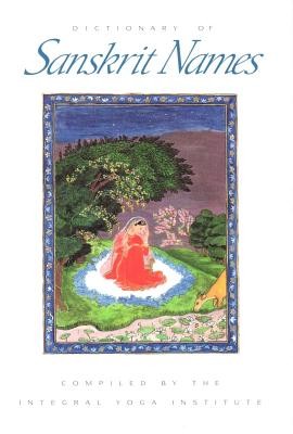 Dictionary of Sanskrit Names (Satchidananda Sri Swami)(Paperback)