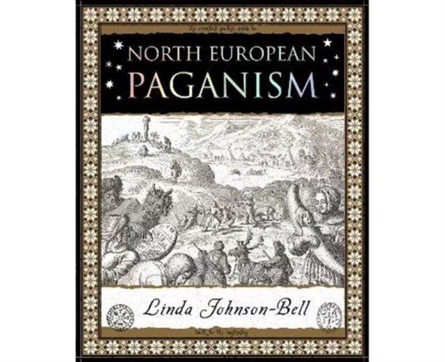 North European Paganism (Johnson-Bell Linda)(Paperback / softback)