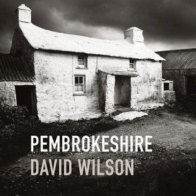 Pembrokeshire: By David Wilson (Wilson David)(Pevná vazba)