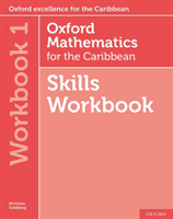 Oxford Mathematics for the Caribbean 6th edition: 11-14: Workbook 1 (Goldberg Nicholas)(Paperback / softback)
