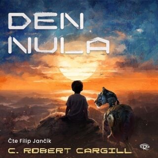 Den nula - C. Robert Cargill - audiokniha