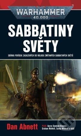 Sabbatininy svět - Dan Abnett