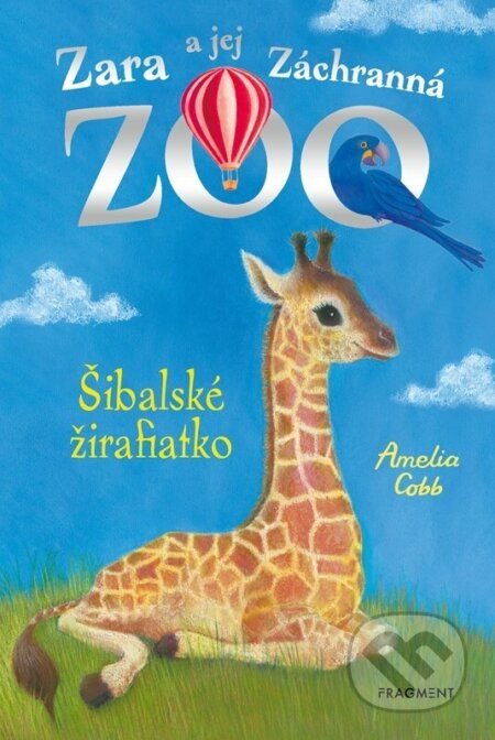 Zara a jej Záchranná zoo: Šibalské žirafiatko - Amelia Cobb, Sophy Williams (ilustrátor)