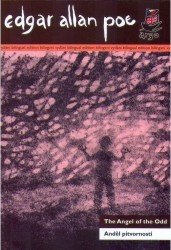 The Angel of the Odd. Anděl pitvornosti