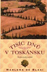 Tisíc dnů v Toskánsku