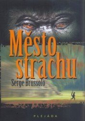 Město strachu