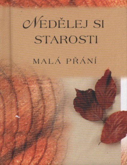 Nedělej si starosti