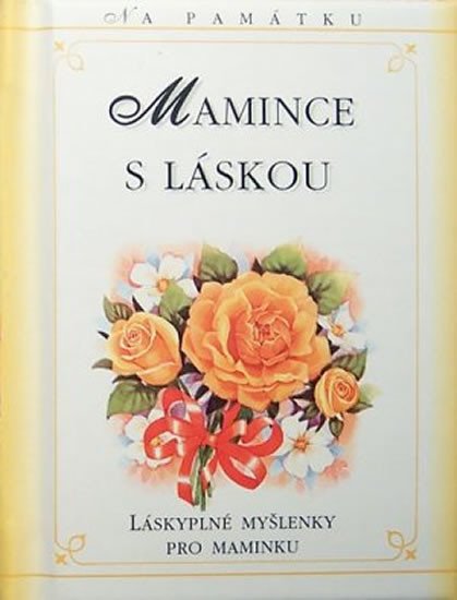 Mamince s láskou