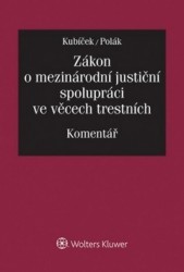 Zákon o mezinárodní justiční spolupráci ve věcech trestních