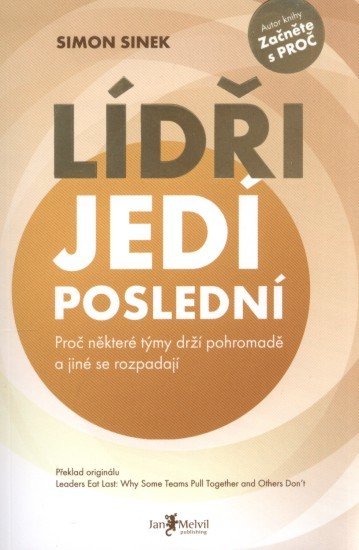 Lídři jedí poslední
