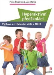 Hyperaktivní předškoláci