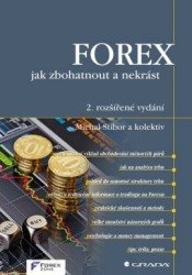 FOREX - jak zbohatnout a nekrást