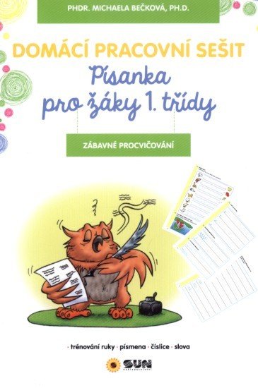 Zábavné procvičování - Písanka pro žáky 1. třídy