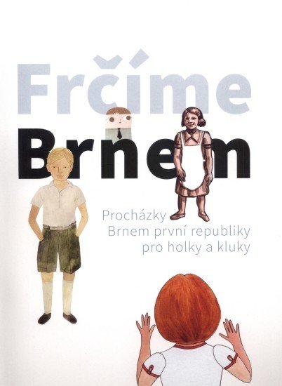 Frčíme Brnem