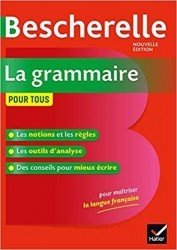 Bescherelle La grammaire pour tous