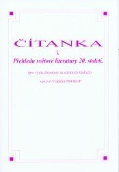Čítanka k Přehledu světové literatury 20. století