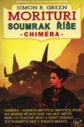 Morituri - Soumrak říše: Chiméra