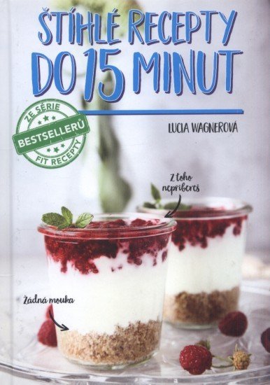 Štíhlé recepty do 15 minut